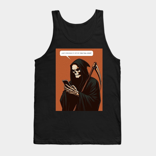 Grim Reaper daily kill count Tank Top by Retro Vibe